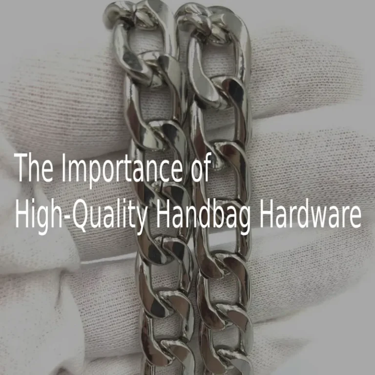 Featured Image of Article "The importance of high-quality handbag hardware.